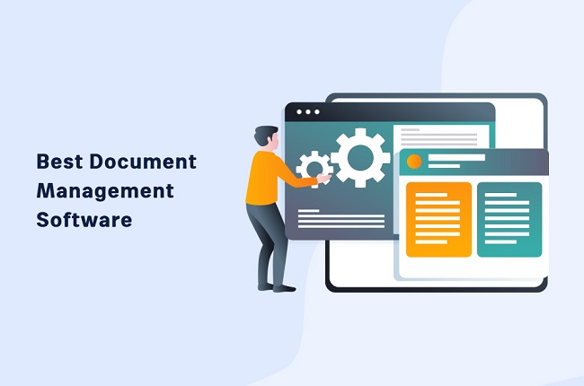 The Best Document Management Software You Should Explore and Use