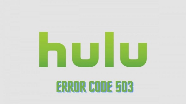 What is Error Code 503 on Hulu